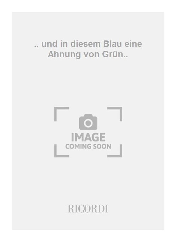 .. und in diesem Blau eine Ahnung von Grün..